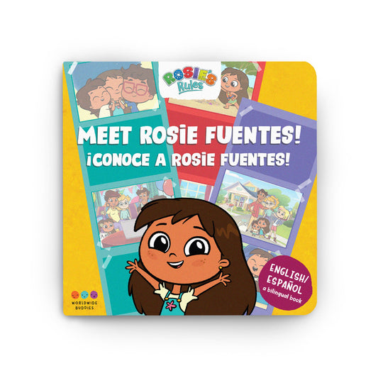 Meet Rosie Fuentes | Conoce a Rosie Fuentes: Bilingual book
