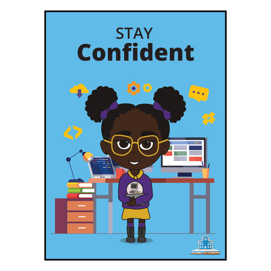 Maya "Stay Confident" Poster | STEM| Black Children| Home Decor