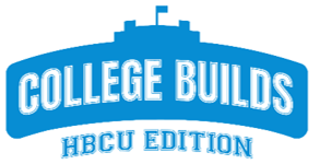 College Builds: HBCU Edition