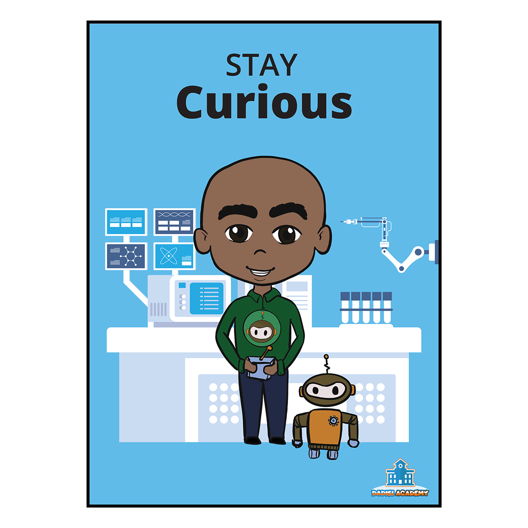 Justin “Stay Curious” Poster