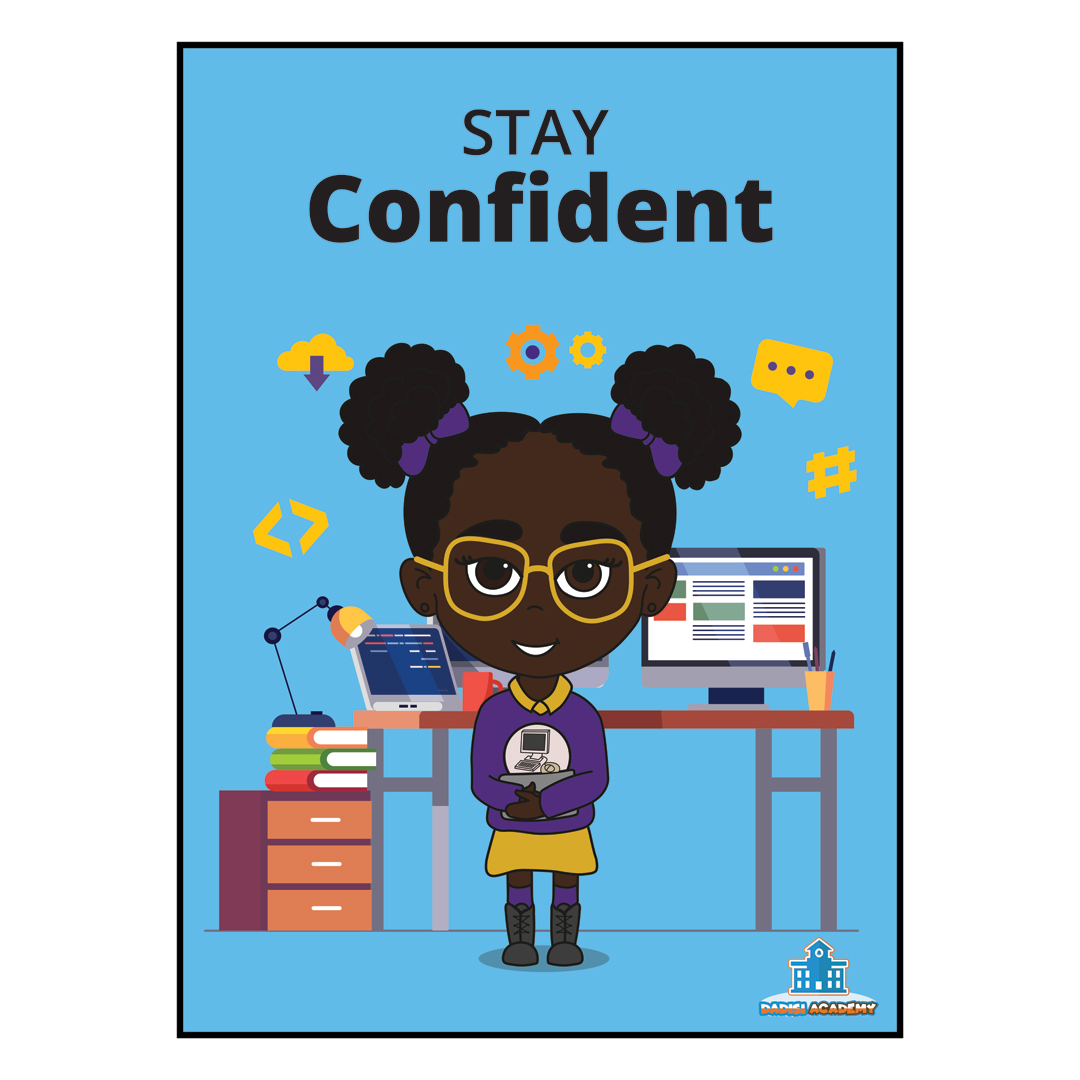 Maya &quot;Stay Confident&quot; Poster